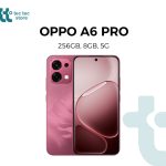 OPPO A6 PRO 5G